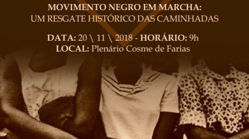 [Macha da Consciência Negra sera homenageada Na Câmara Municipal de Salvador]