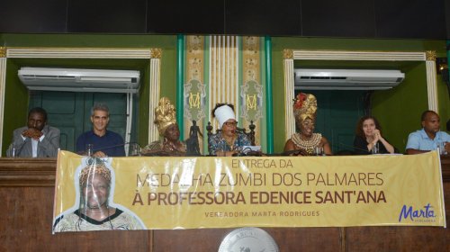 [Sessão Solene: Professora Edenice Sant’Ana recebe Medalha Zumbi dos Palmares ]