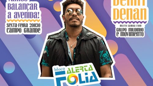 [Bloco Alerta É Folia promete balançar a avenida em 2019, “Temos uma surpresa para este ano”, d...]