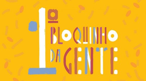 [Bloquinho da gente: Primeira edição da festa acontece no sábado (24) em Pernambués]