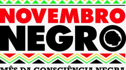 [NOVEMBRO NEGRO DA BAHIA: confira a agenda de debates, mobilizações e homenagens]