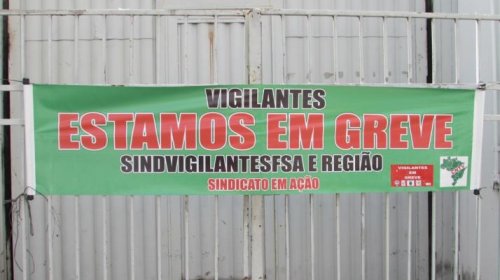[Vigilantes deflagram greve por tempo indeterminado na Bahia]