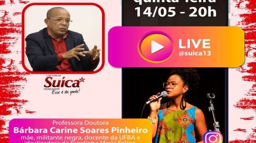[Em live, Suica aborda combate ao racismo na educação escolar]