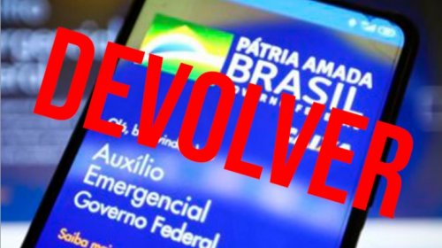 [Governo vai mandar SMS para cobrar devolução de auxílio]