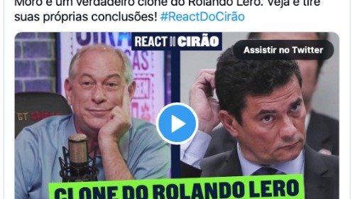 [Ciro Gomes chama Moro de clone do Rolando Lero ao comentar fala do ex-juiz sobre miséria]