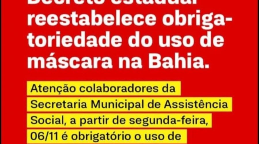 [É falso que o Governo da Bahia tenha reestabelecido a obrigatoriedade do uso de máscaras]