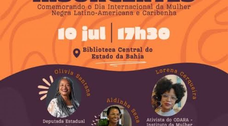 [Dia Internacional da Mulher Negra Latino-Americana e Caribenha é celebrado na Biblioteca Central]